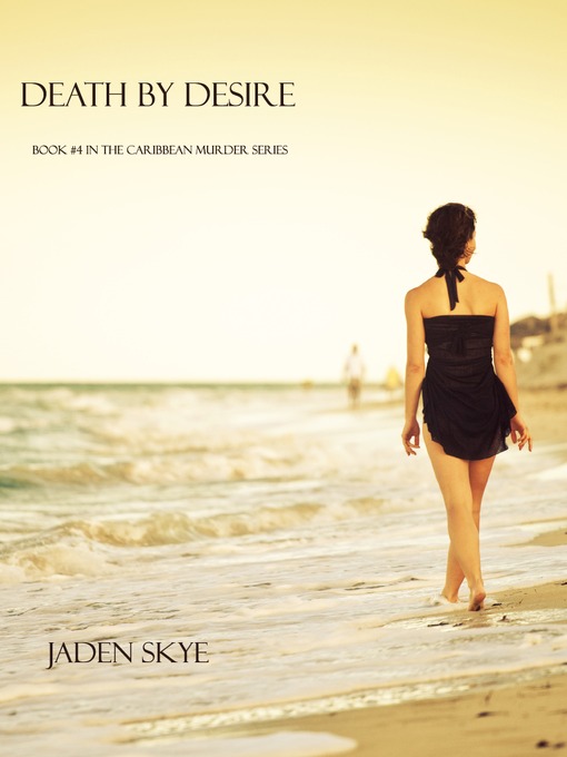 Title details for Death by Desire by Jaden Skye - Available